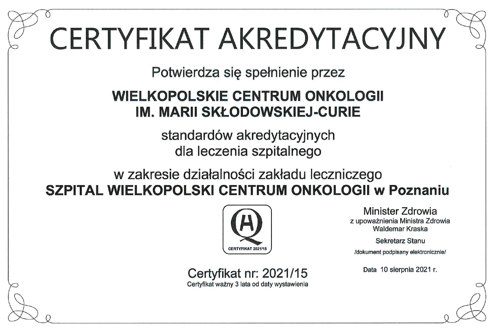 Certyfikat potwierdzający spełnienie standardów akredytacyjnych dla leczenia szpitalnego przez WCO